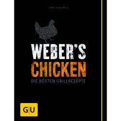 Weber`s Chicken-Die besten Grillrezepte
