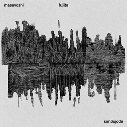 Masayoshi Fujita - Apologues (LP)