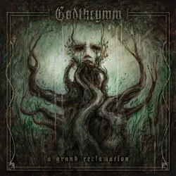 Godthrymm - A Grand Reclamation (Limited Edition) (EP)