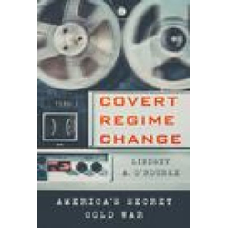 Covert Regime Change
