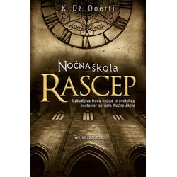 NOĆNA ŠKOLA RASCEP - K. Dž. Doerti ( 7636 )