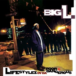 Big L - Lifestylez Ov Da Poor & Dangerous (Reissue) (LP)
