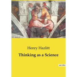 THINKING AS A SCIENCE
