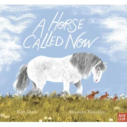 HORSE CALLED NOW