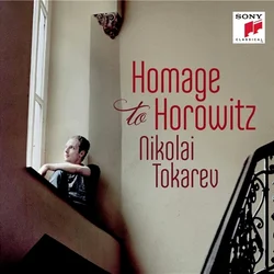 HOMAGE TO HOROWITZ/NIKOLAI TOKAREV