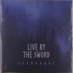Live By The Sword - Cernunnos (Rebellion Edition) (LP)