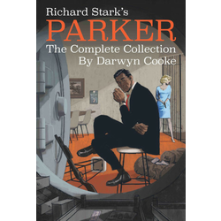 Richard Stark's Parker: The Complete Collection