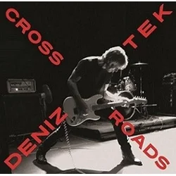 Deniz Tek - Crossroads (7)