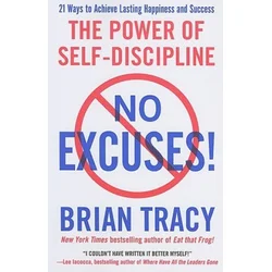 No Excuses!