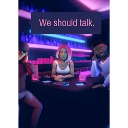 We should talk. (PC) Steam Key EUROPE