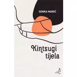 Kintsugi tijela