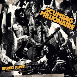 Scumbag Millionaire - Barely Alive! (LP)