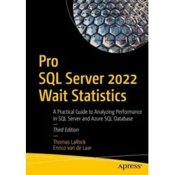 Pro SQL Server 2022 Wait Statistics
