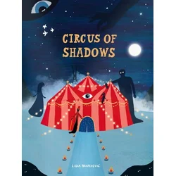 Circus of Shadows