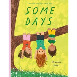 SOME DAYS
