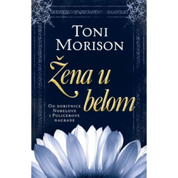 Žena u belom - Toni Morison