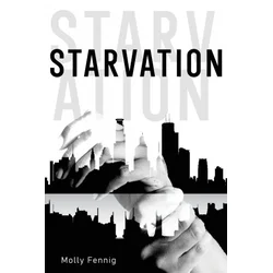 Starvation