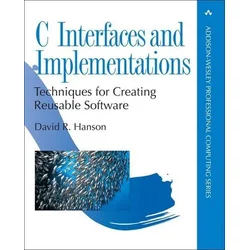 C Interfaces and Implementations