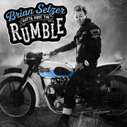Brian Setzer - Gotta Have The Rumble (LP)