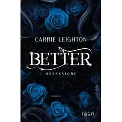 Better. Ossessione