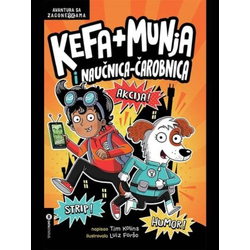 Kefa + Munja i naučnica-čarobnica