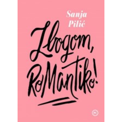 Zbogom, romantiko!
