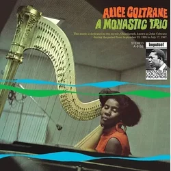 Alice Coltrane - A Monastic Trio