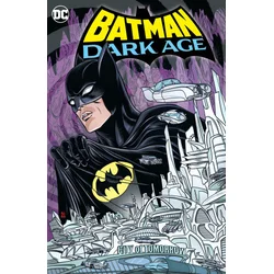 BATMAN DARK AGE