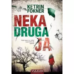 Neka druga ja - Ketrin Fokner