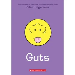 Raina Telgemeier,Raina Telgemeier - Guts