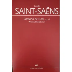SAINT-SAENS:ORATORIO DE NOEL OP.12 VOCAL SCORE