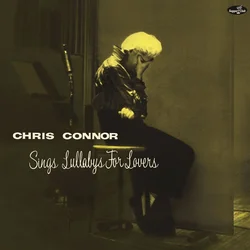Chris Connor - Sings Lullabys For Lovers (Limited Edition) (LP)