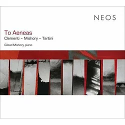 TO AENEAS/CLEMENTI/MISHORY/TARTINI