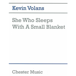 VOLANS:SHE WHO SLEEPS WITH A SMALL BLANKET PERCCUSION