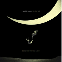 Tedeschi Trucks Band - I Am The Moon: III. The Fall (LP)