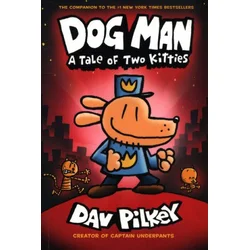 Dog Man 03: A Tale of Two Kitties