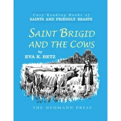 Saint Brigid and the Cows