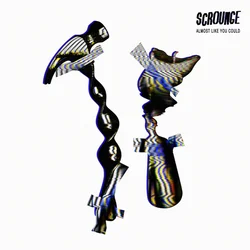 Scrounge - Almost Like You Could (LP)