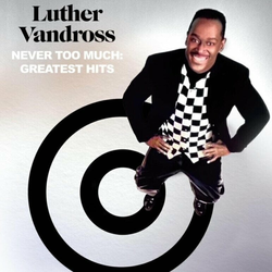 Luther Vandross - Never Too Much: Greatest Hits (2 CD)