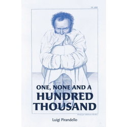 One, None and a Hundred Thousand