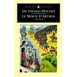 Le Morte DArthur Volume 2