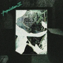 Population II - Maintenant Jamais (Gatefold Sleeve) (LP)