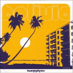 Twentythrees - Bolivia (Limited Edition) (LP)