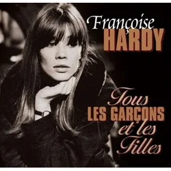 Françoise Hardy - Tous Les Garçons Et Les Filles (CD)