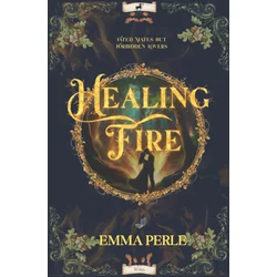 Healing Fire