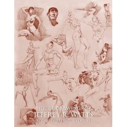 Figure Drawings of Jeffrey R. Watts