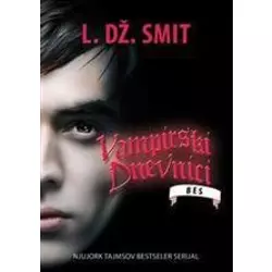 Vampirski dnevnici III - Bes - L.Dž. Smit