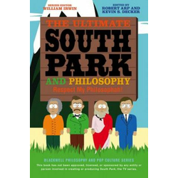 Ultimate South Park and Philosophy