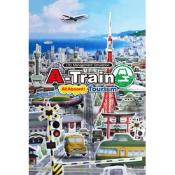 A-Train: All Aboard! Tourism Steam Key (PC) GLOBAL