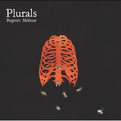 Plurals - Bugenes Melissae (LP)